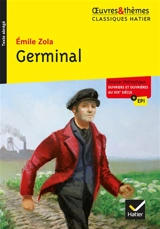 Germinal : texte abrégé - Emile Zola