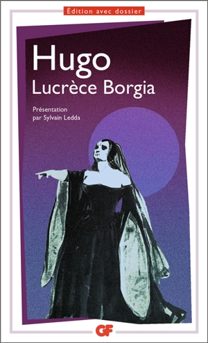 Lucrèce Borgia - Victor Hugo