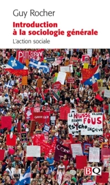 Introduction à la sociologie générale : l'action sociale - Guy Rocher