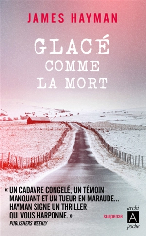Glacé comme la mort - James Hayman