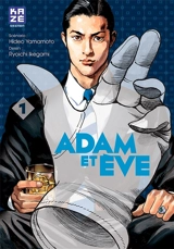 Adam et Eve. Vol. 1 - Hideo Yamamoto