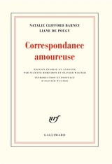 Correspondance amoureuse - Natalie Clifford Barney