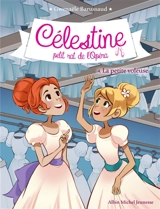 Célestine, petit rat de l'Opéra. Vol. 4. La petite voleuse - Gwenaële Barussaud