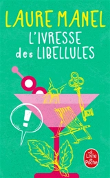 L'ivresse des libellules - Laure Manel
