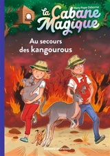 La cabane magique. Vol. 19. Au secours des kangourous - Mary Pope Osborne