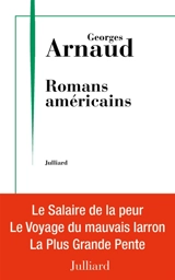 Romans américains - Georges Arnaud