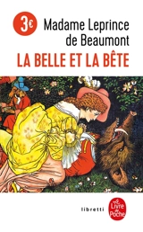 La Belle et la Bête - Jeanne-Marie Leprince de Beaumont