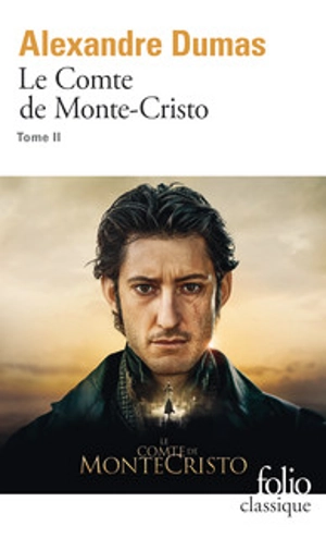 Le comte de Monte-Cristo. Vol. 2 - Alexandre Dumas