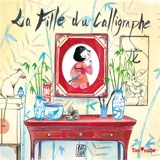 La fille du calligraphe - Caterina Zandonella
