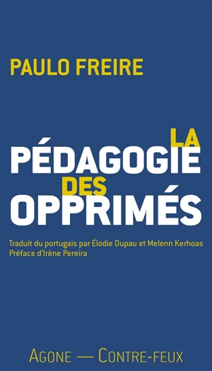 La pédagogie des opprimés - Paulo Freire
