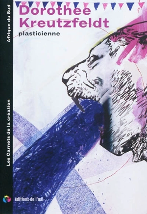 Dorothee Kreutzfeldt : plasticienne. visual artist - Bettina Malcomess