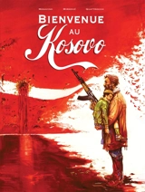 Bienvenue au Kosovo - Simona Mogavino