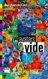 Les avatars du vide - Marc Lachièze-Rey