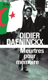 Meurtres pour mémoire : une enquête de l'inspecteur Cadin - Didier Daeninckx