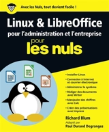 Linux & LibreOffice pour l'administration et l'entreprise pour les nuls - Richard Blum