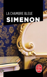 La chambre bleue - Georges Simenon