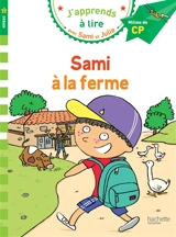Sami à la ferme : niveau 2, milieu de CP - Emmanuelle Massonaud