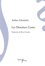 Les dernières cartes - Arthur Schnitzler