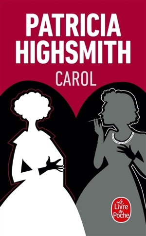 Carol : les eaux dérobées - Patricia Highsmith