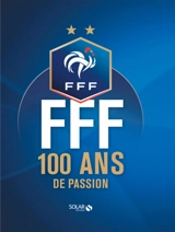 FFF : 100 ans de passion - Fabien Baumann
