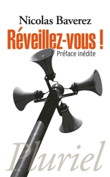 Réveillez-vous ! - Nicolas Baverez