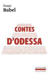 Contes d'Odessa. Nouvelles - Isaac Babel