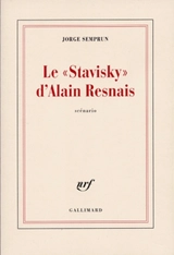Le Stavisky d'Alain Resnais - Jorge Semprun
