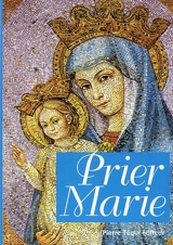 Prier Marie : année du rosaire 2003 - Hubert Lelièvre