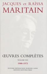 Oeuvres complètes. Vol. 16. 1900-1973