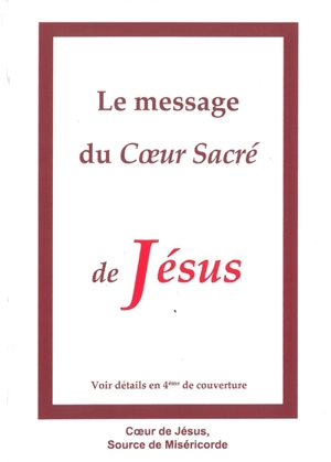 Le message du Coeur sacré de Jésus