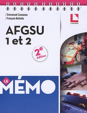 AFGSU 1 et 2 : le mémo - Emmanuel Cassanas