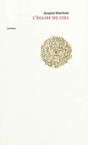 L'Eglise du ciel - Jacques Maritain