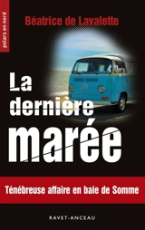 La dernière marée - Béatrice de Lavalette
