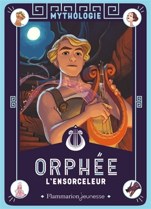 Orphée l'ensorceleur - Martine Laffon