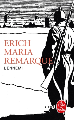 L'ennemi - Erich Maria Remarque