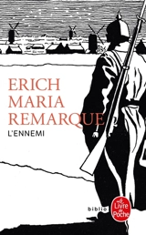 L'ennemi - Erich Maria Remarque