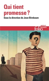 Qui tient promesse ? - Forum Le Monde Le Mans (26 ; 2014)