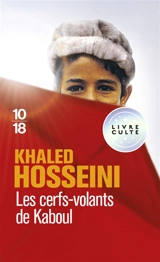 Les cerfs-volants de Kaboul - Khaled Hosseini