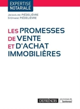 Les promesses de vente et d'achat immobilières - Jacqueline Piédelièvre