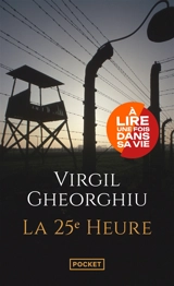 La vingt-cinquième heure - Virgil Gheorghiu
