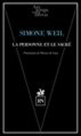 La personne et le sacré - Simone Weil