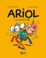 Ariol. Vol. 13. Le canard calé - Emmanuel Guibert