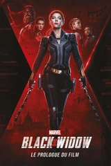 Black Widow : le prologue du film - Peter David