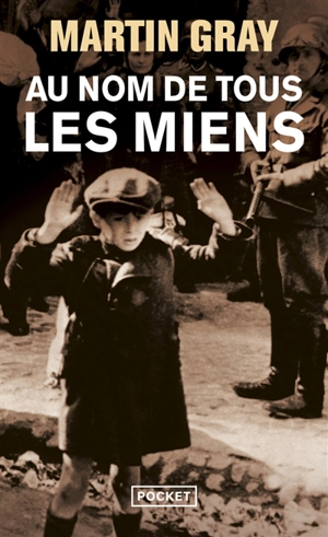 Au nom de tous les miens - Martin Gray