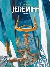 Jeremiah : l'intégrale. Vol. 2 - Hermann