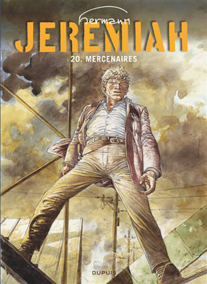 Jeremiah. Vol. 20. Mercenaires - Hermann