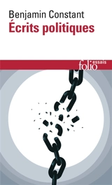 Ecrits politiques - Benjamin Constant