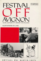 Festival off Avignon - Alain Léonard