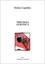 Trilogia albanica - Stefan Capaliku