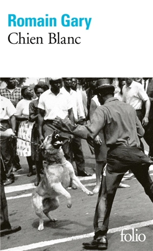 Chien blanc - Romain Gary